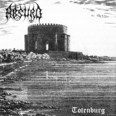 Absurd / Heldentum – Totenburg / Die Eiche 7" EP