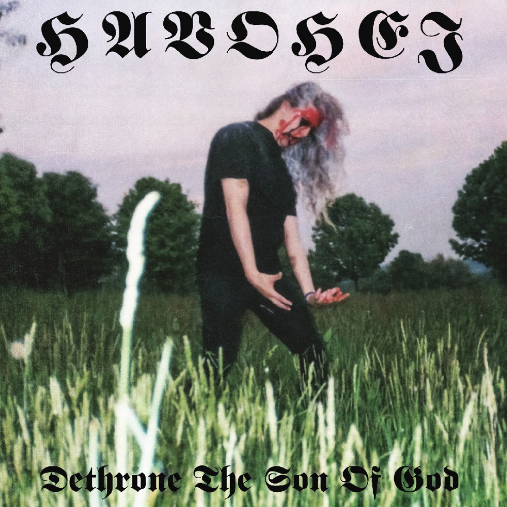 Havohej – Dethrone The Son Of God LP