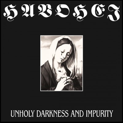 Havohej – Unholy Darkness And Impurity LP