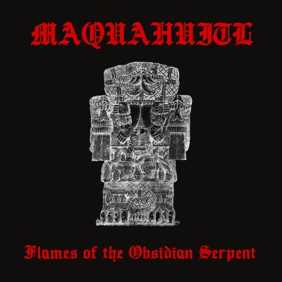 Maquahuitl – Flames of the Obsidian Serpent DigiCD