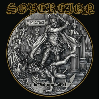 Sovereign – In The Influence of Mars LP