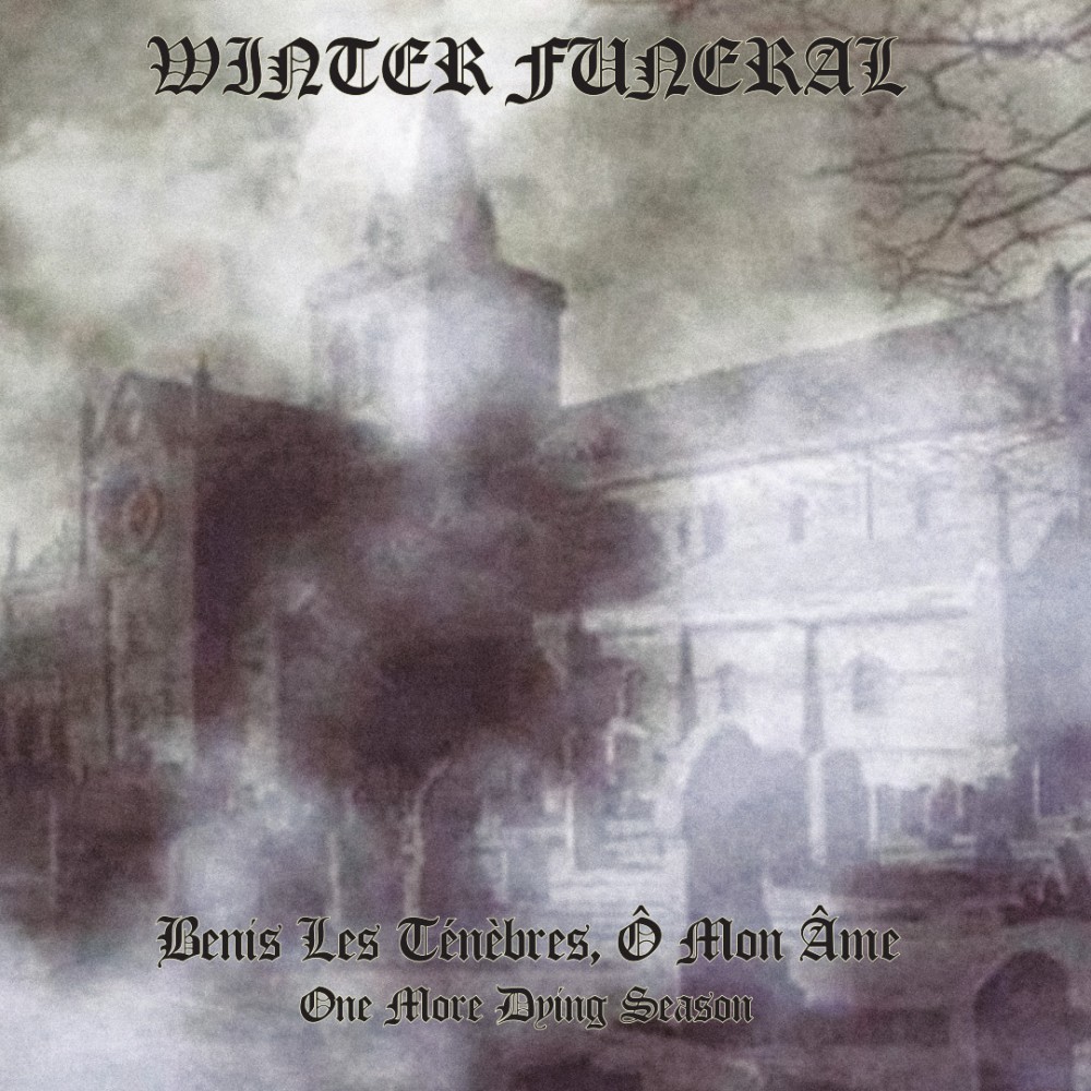 Winter Funeral – Bénis Les Ténèbres, Ô Mon Âme… DigiCD