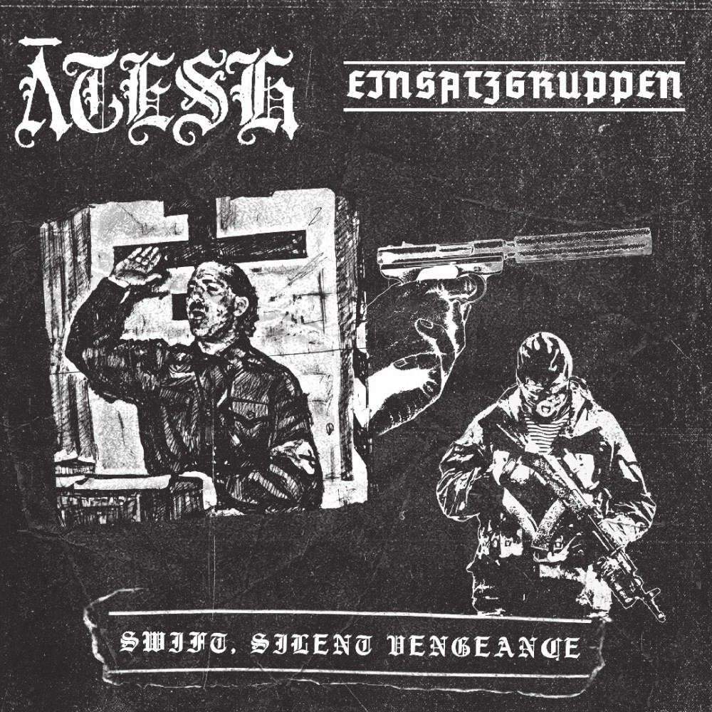 Ātesh / Einsatzgruppen – Swift, Silent Vengeance DigiCD