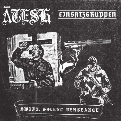 Ātesh / Einsatzgruppen – Swift, Silent Vengeance LP