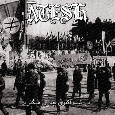 Ātesh – Demo VII – در شب اکنون چیزی میگذرد DigiCD