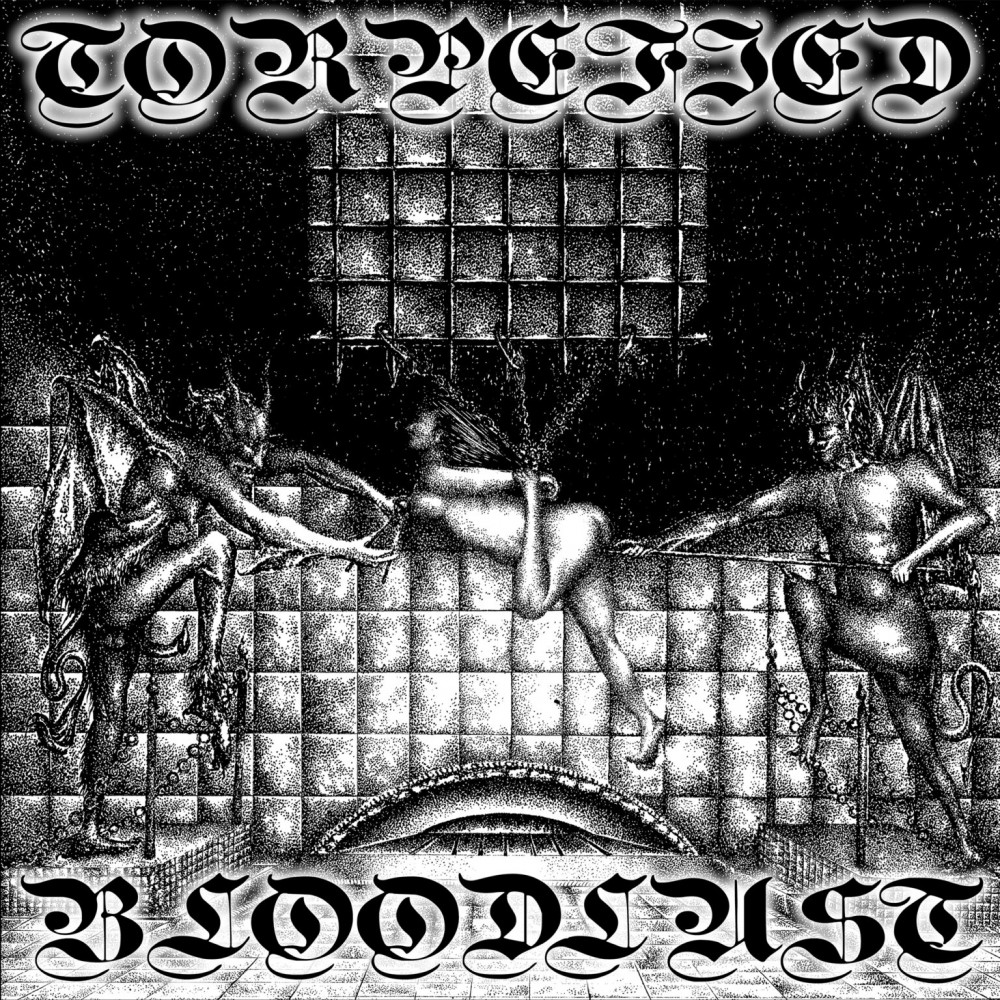Torpefied Bloodlust – Torpefied Bloodlust LP
