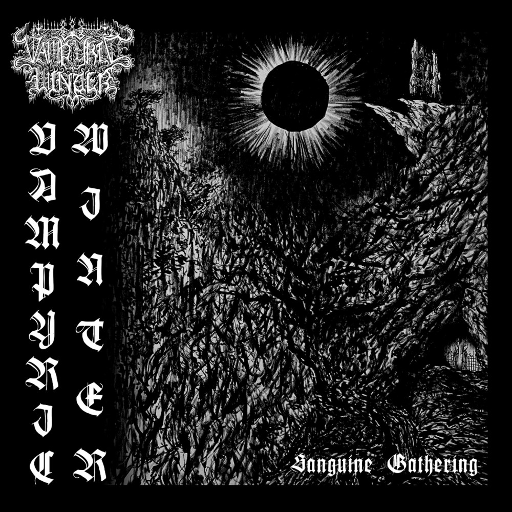 Vampyric Winter – Sanguine Gathering CD