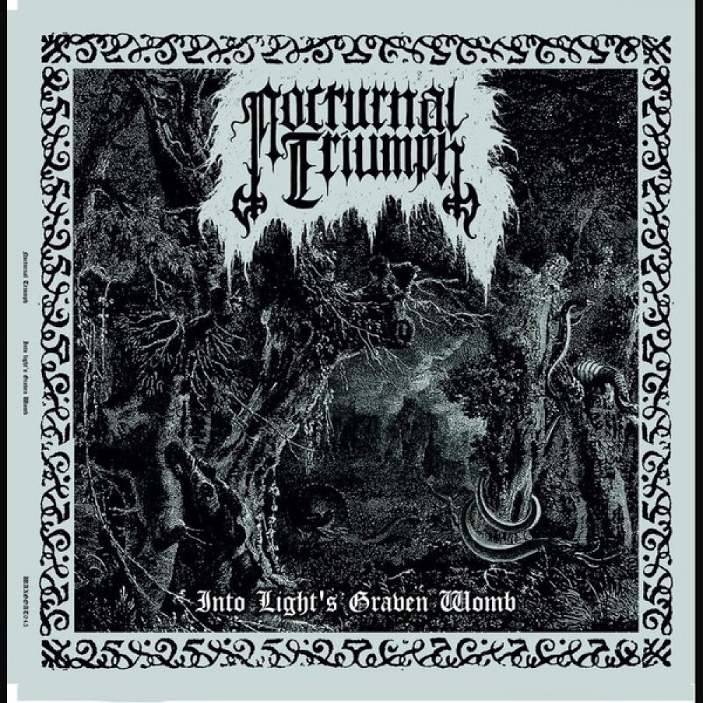 Nocturnal Triumph - Into Light's Graven Womb DigiCD