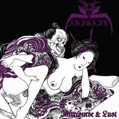 Abigail – Intercourse & Lust CD