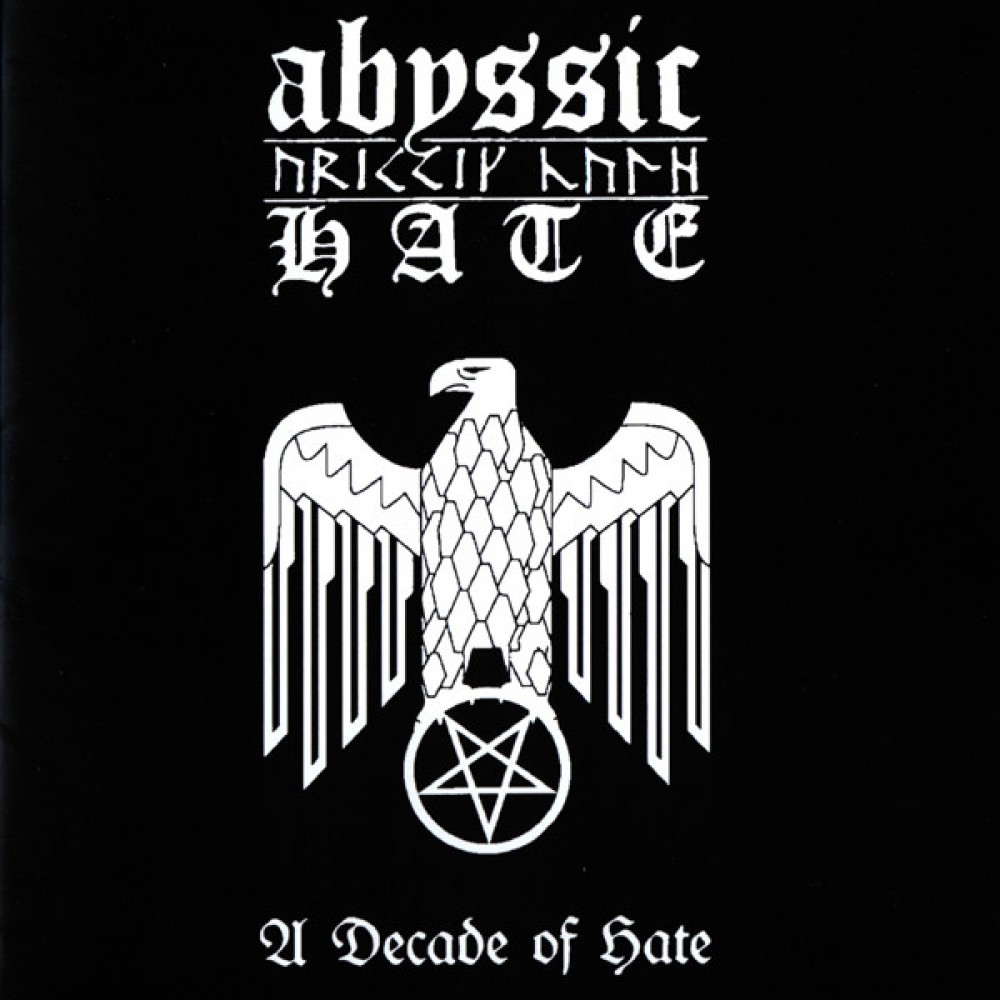 Abyssic Hate – A Decade Of Hate CD