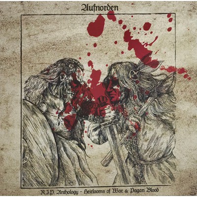 Aufnorden – R.I.P. Anthology: Heirlooms Of War & Pagan Blood CD