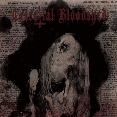Celestial Bloodshed - Cursed, Scared And Forever Possessed DigiCD