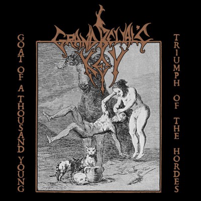 Grand Belial's Key – Goat Of A Thousand Young / Triumph Of The Hordes DigiCD