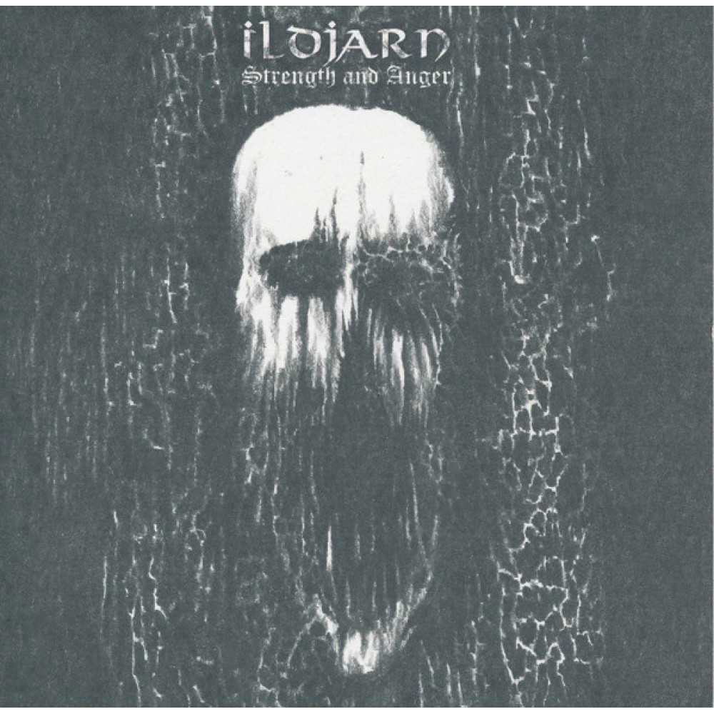 Ildjarn – Strength And Anger CD
