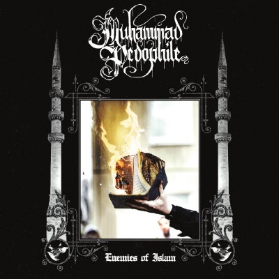 Muhammad Pedophile - Enemies of Islam DigiCD