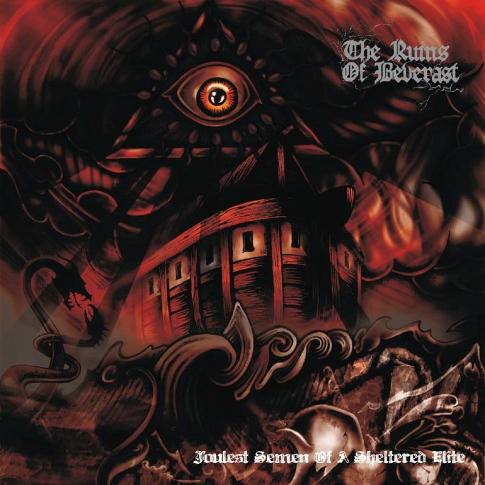 The Ruins Of Beverast – Foulest Semen Of A Sheltered Elite DigiCD