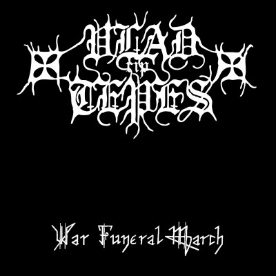 Vlad Tepes – War Funeral March LP