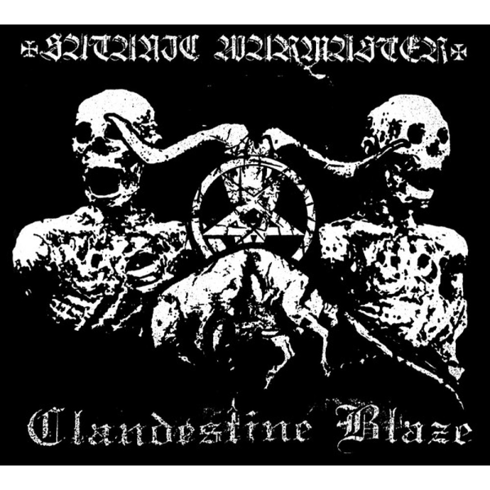 Clandestine Blaze / Satanic Warmaster – Clandestine Blaze / Satanic Warmaster CD