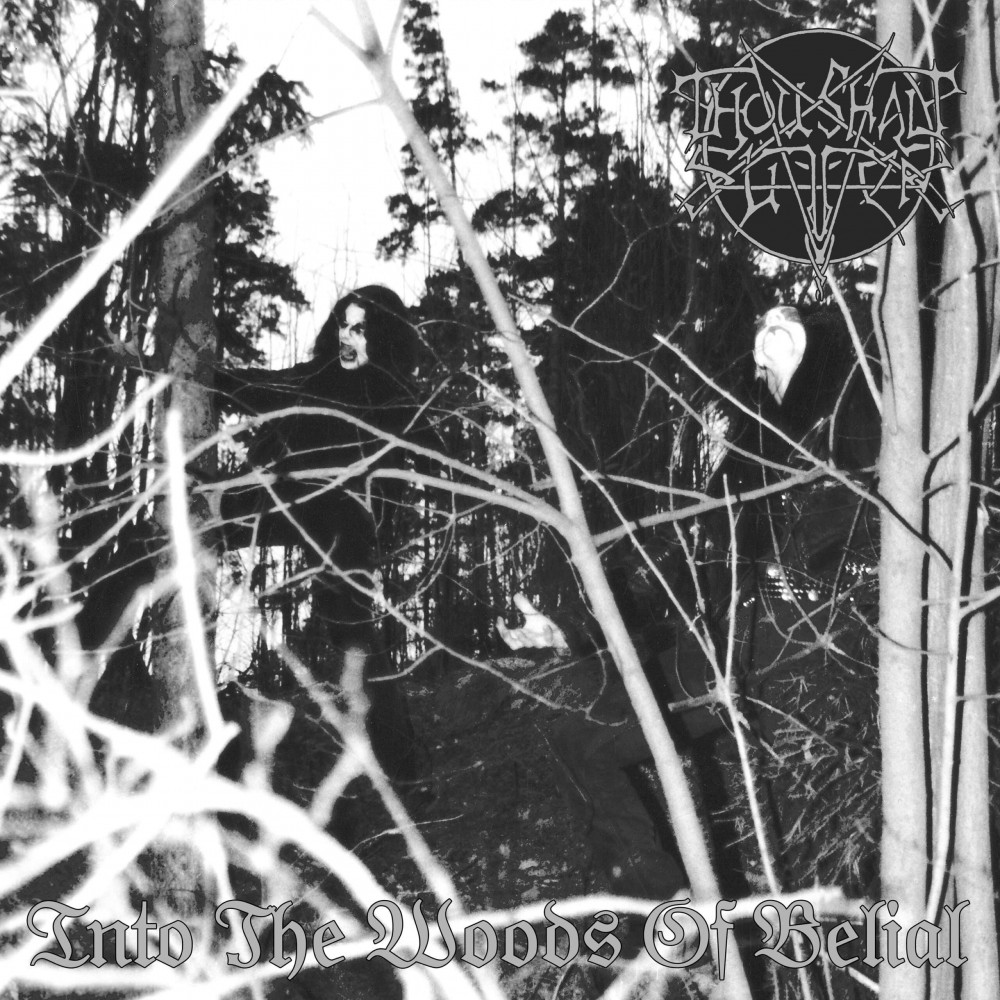 Thou Shalt Suffer – Into The Woods of Belial 2CD