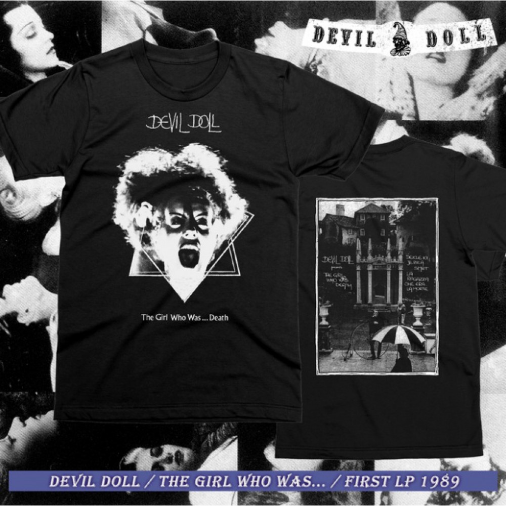 Devil Doll - The Girl Who Was ... Death T-shirt