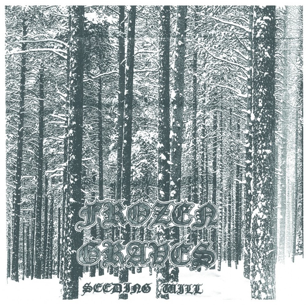 Frozen Graves - Seeding Will LP