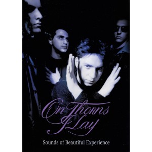 On Thorns I Lay - Sounds of Beautiful Experience (Test Press Lim. 20 Copies)