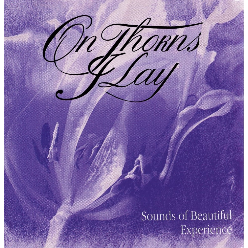 On Thorns I Lay - Sounds of Beautiful Experience LP