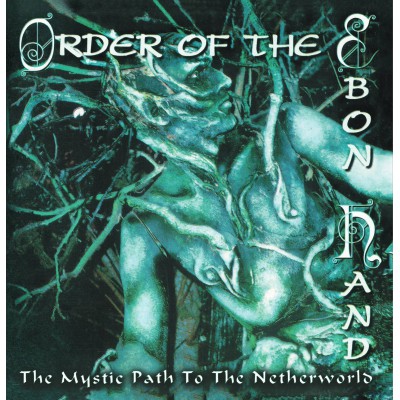 Order of the Ebon Hand - The Mystic Path To The Netherworld LP