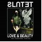 Slutet - Love & Beauty (Forgotten Version) LP