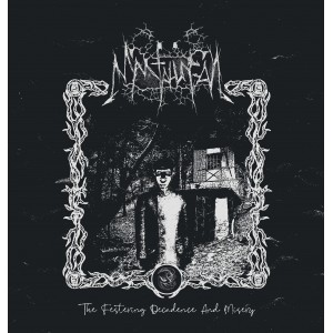 Mantahungal - The Festering Decadence and Misery LP