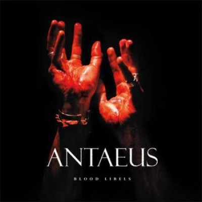 Antaeus – Blood Libels CD