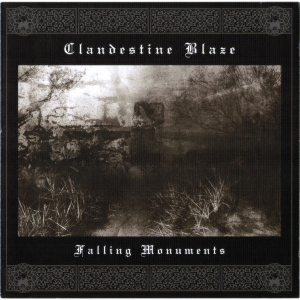 Clandestine Blaze – Falling Monuments CD
