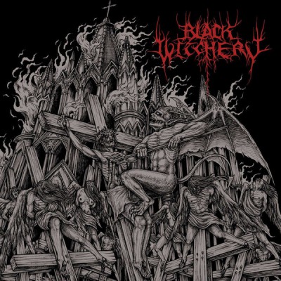Black Witchery – Inferno Of Sacred Destruction CD