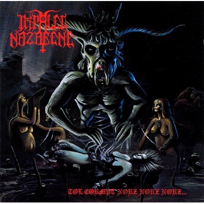 Impaled Nazarene – Tol Cormpt Norz Norz Norz... LP