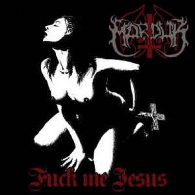 Marduk – Fuck Me Jesus LP