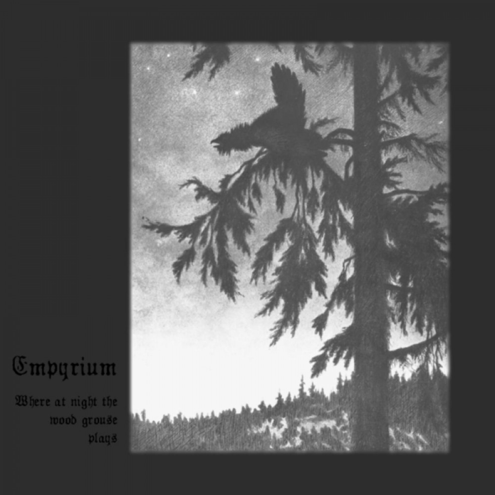 Empyrium - Where At Night The Wood Grouse Plays DigiCD