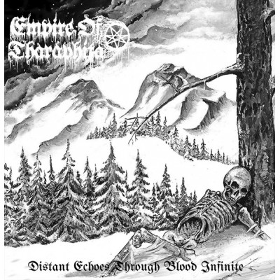 Empire Of Tharaphita – Distant Echoes Through Blood Infinite DLP