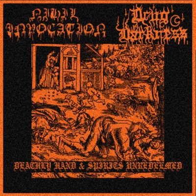 Nihil Invocation / Drug Darkness - Deathly Hand & Spirits Unredeemed LP