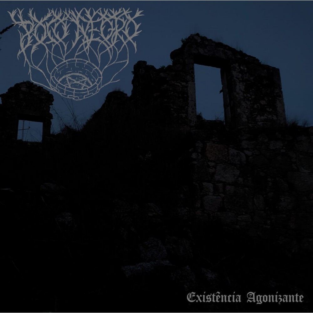 Poço Negro – Existência Agonizante LP