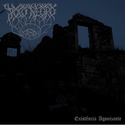 Poço Negro – Existência Agonizante LP