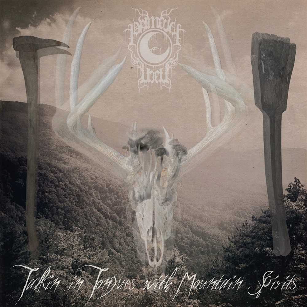 Primeval Well – Talkin’ in Tongues with Mountain Spirits DLP