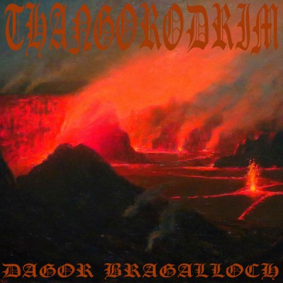 Thangorodrim – Dagor Bragalloch LP