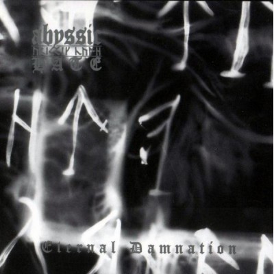 Abyssic Hate – Eternal Damnation 10"