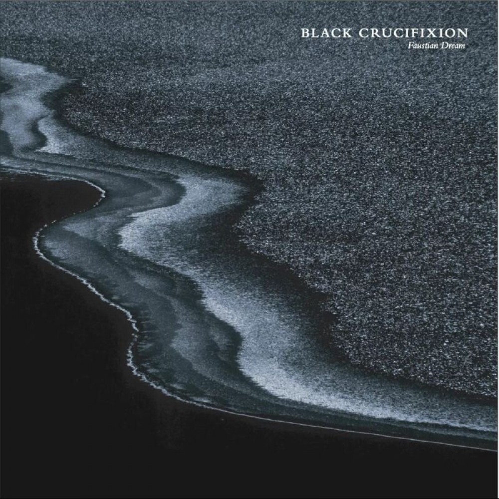Black Crucifixion - Faustian Dream LP
