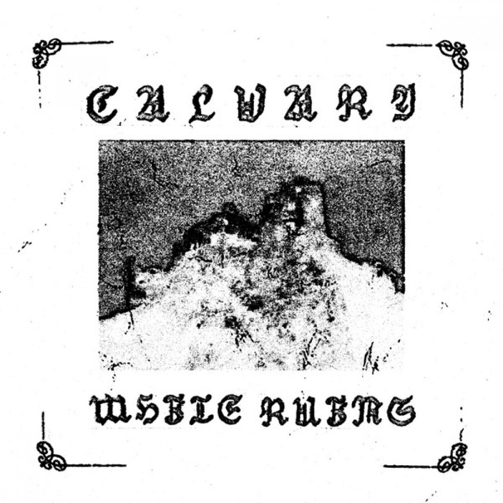 Calvary – White Ruins LP