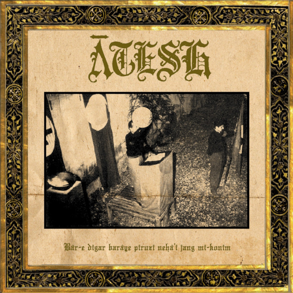 Ātesh – Bār-e digar barāye piruzi nehā’i jang mi-konim LP