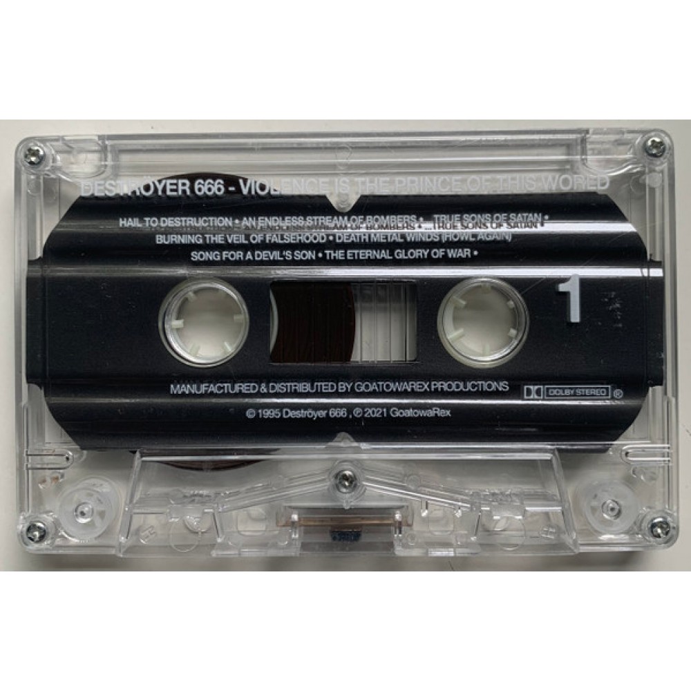 Destroyer 666 ‎– Violence Is The Prince Of This World Tape