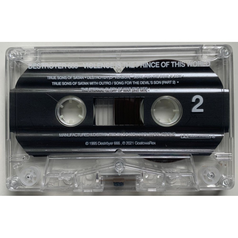 Destroyer 666 ‎– Violence Is The Prince Of This World Tape